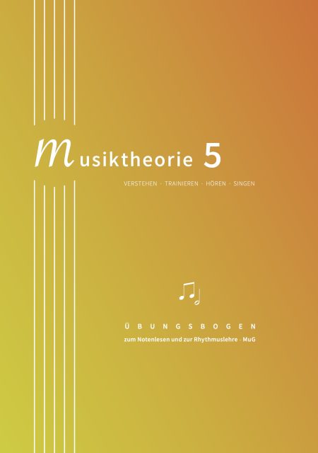 Musiktheorie 5  - Übungsbogen
