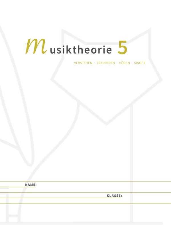 Musiktheorie 5. Verstehen - Trainieren - Hören - Singen – Bild 2